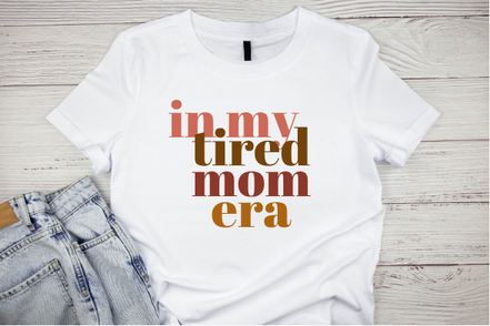 "Tired Mom" Tee